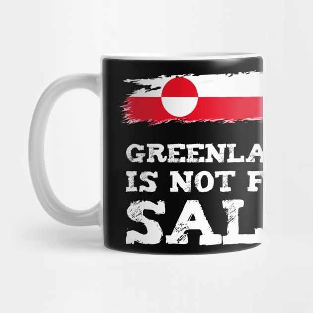 Greenland Is Not for Sale Anti Trump by WildZeal